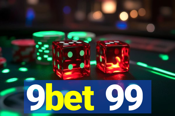 9bet 99